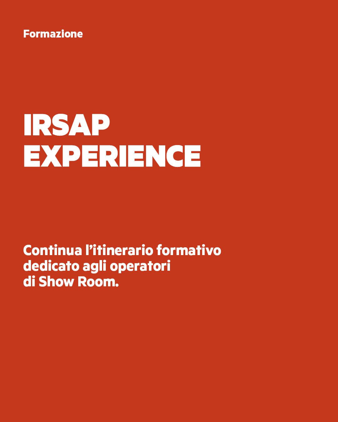 IRSAP EXPERIENCE - Showroom operators